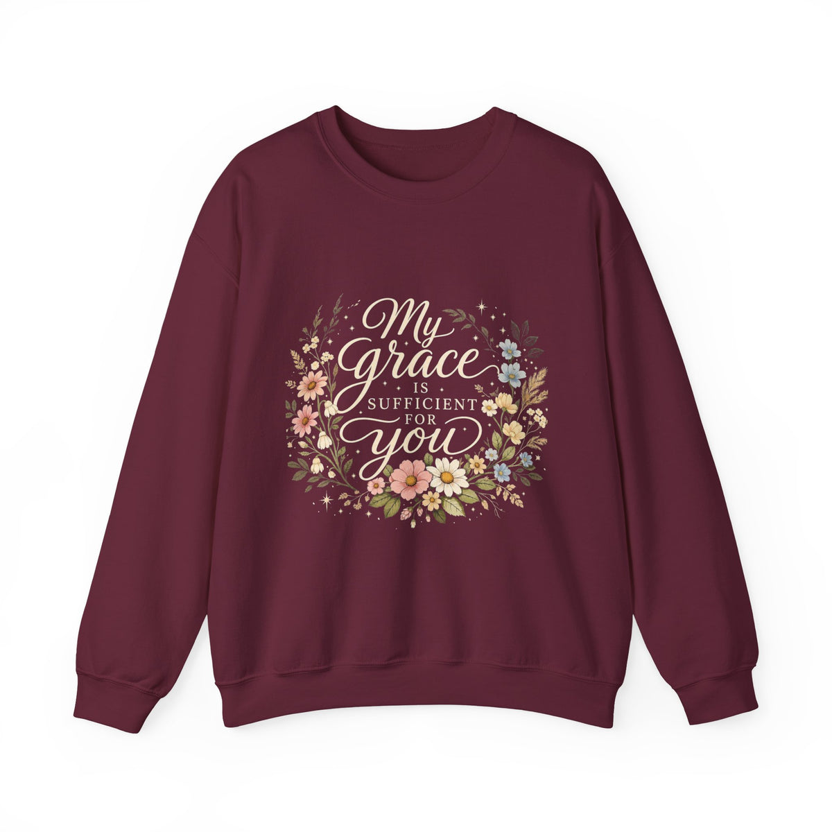 My Grace Is Sufficient For You Floral Crewneck Sweatshirt