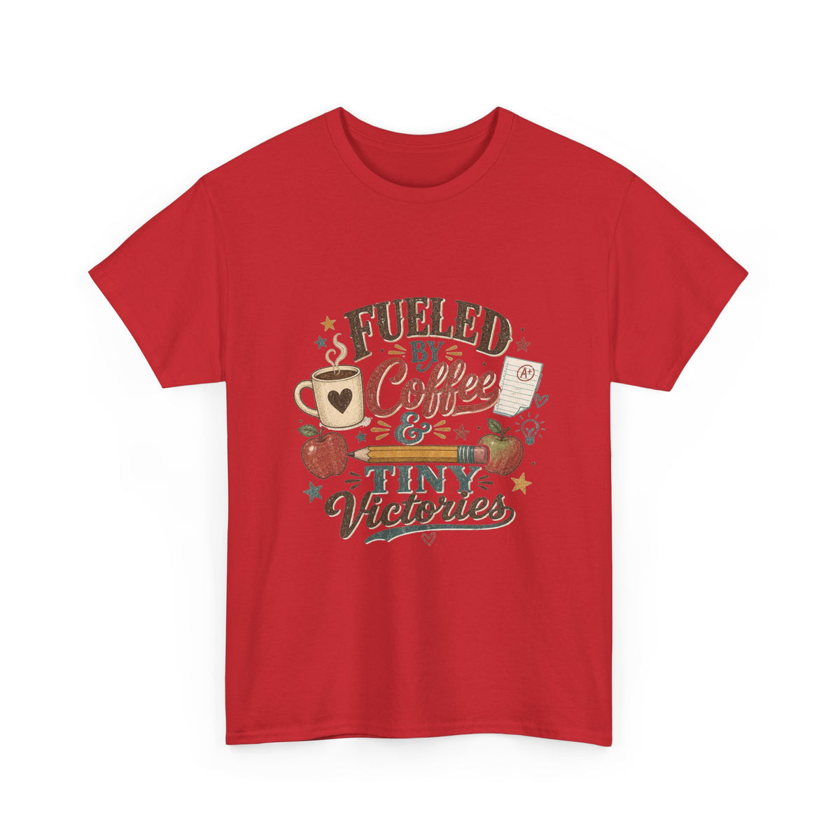 Fueled by Coffee & Tiny Victories T-Shirt