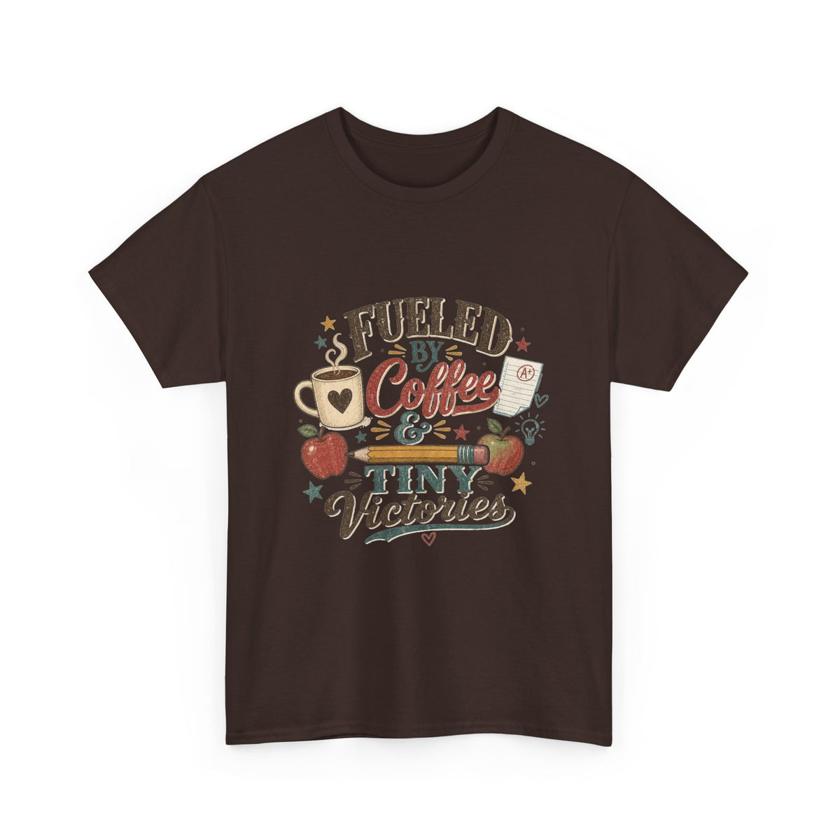 Fueled by Coffee & Tiny Victories T-Shirt