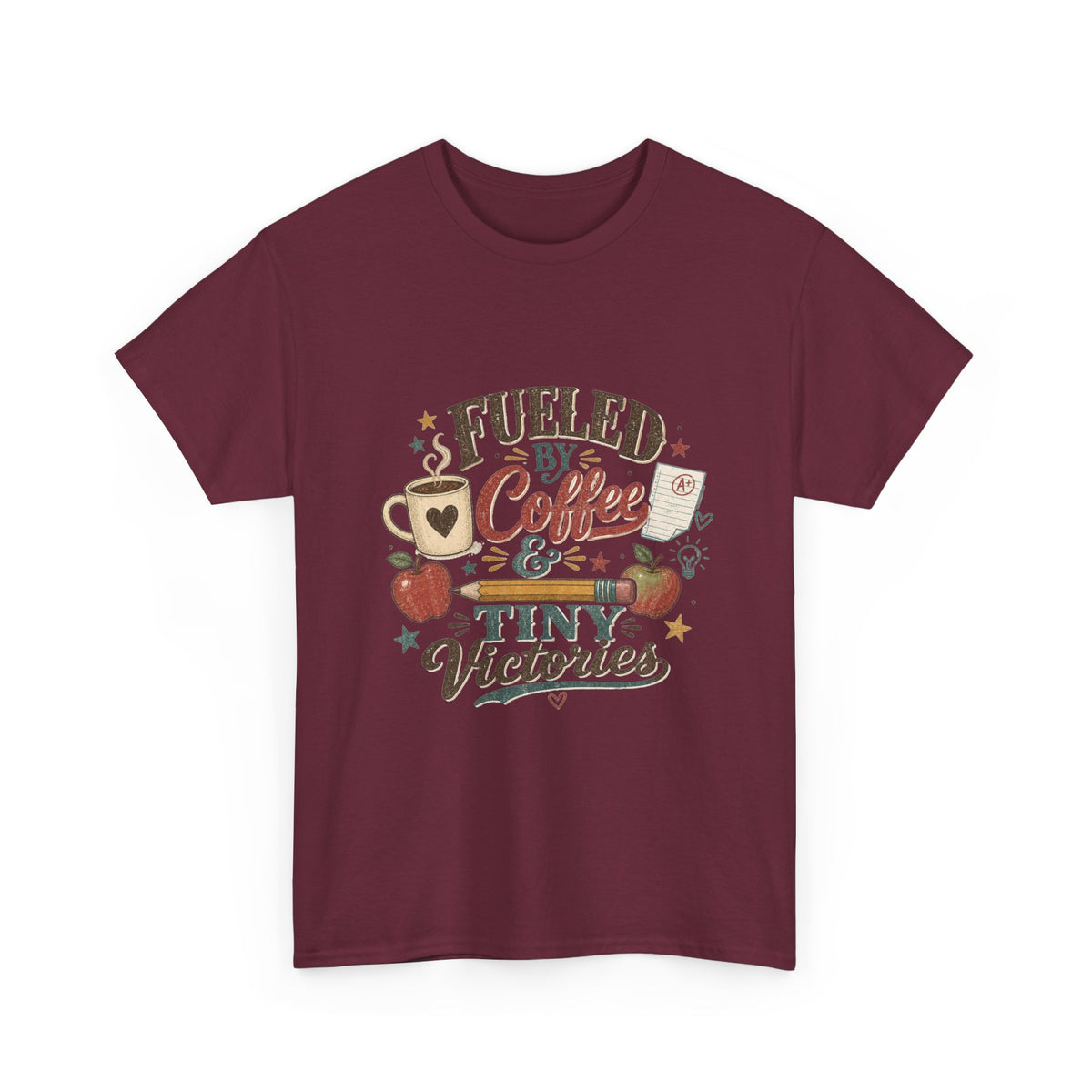 Fueled by Coffee & Tiny Victories T-Shirt