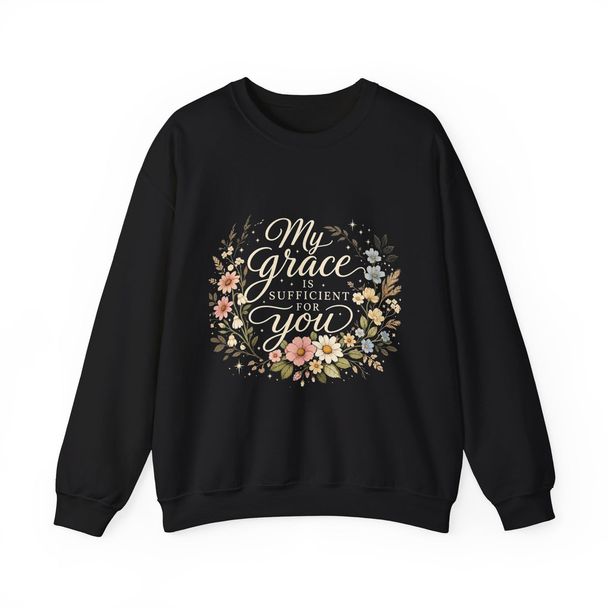 My Grace Is Sufficient For You Floral Crewneck Sweatshirt