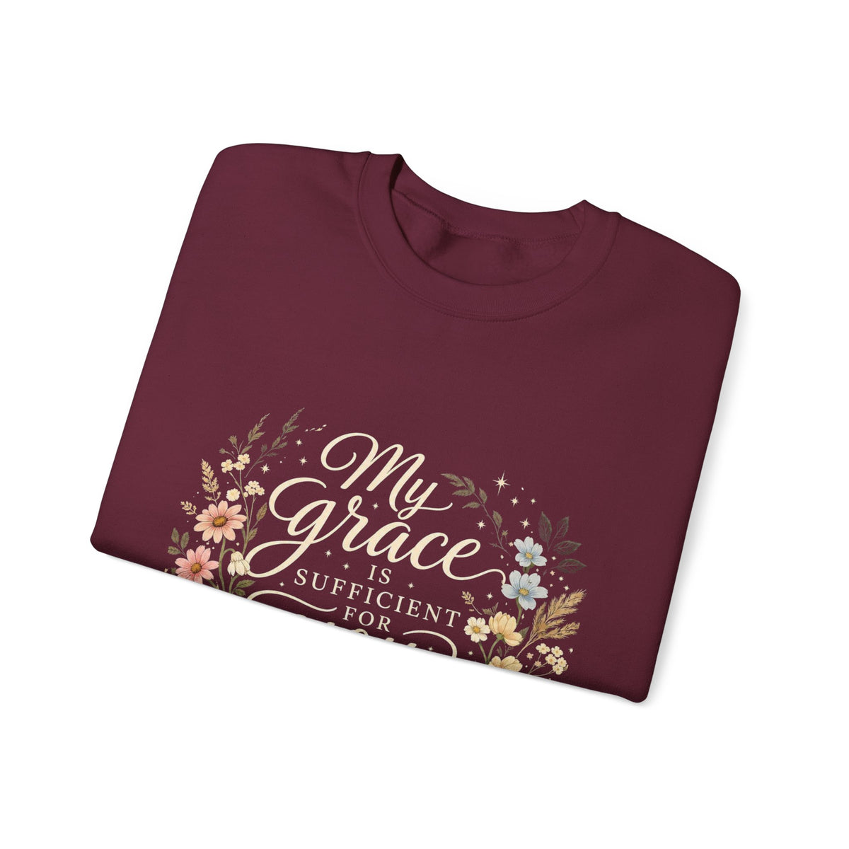 My Grace Is Sufficient For You Floral Crewneck Sweatshirt