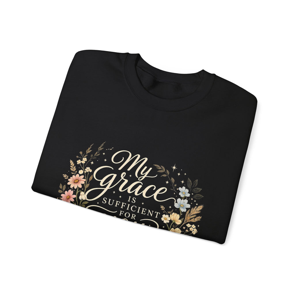 My Grace Is Sufficient For You Floral Crewneck Sweatshirt
